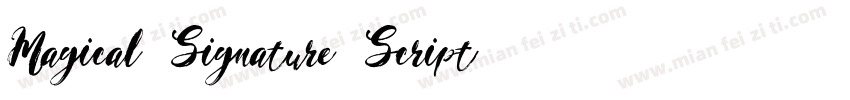 Magical Signature Script字体转换